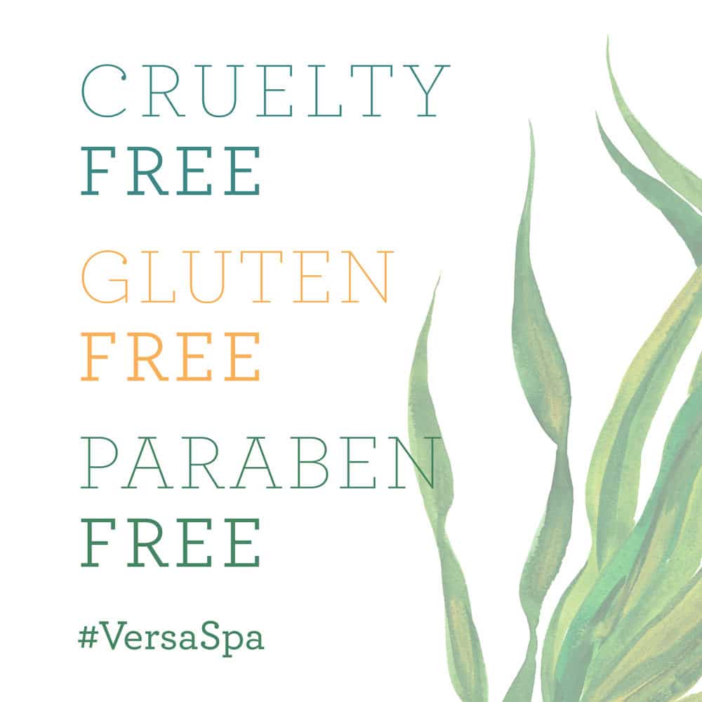 VersaSpa - Cruelty Free, Gluten Free, Paraben Free